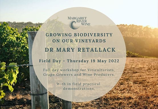 Field Day Growing Biodiversity on our Vineyards – Dr Mary Retallack