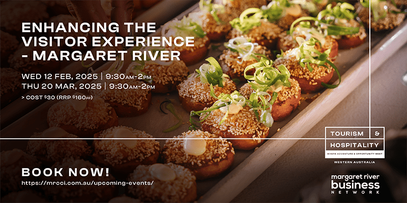 Enhancing the Visitor Experience – Margaret River