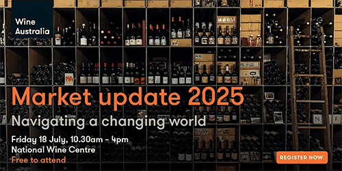 Wine Australia Global Market Update – Adelaide