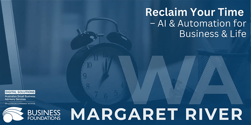 Reclaim Your Time – AI & Automation for Business & Life
