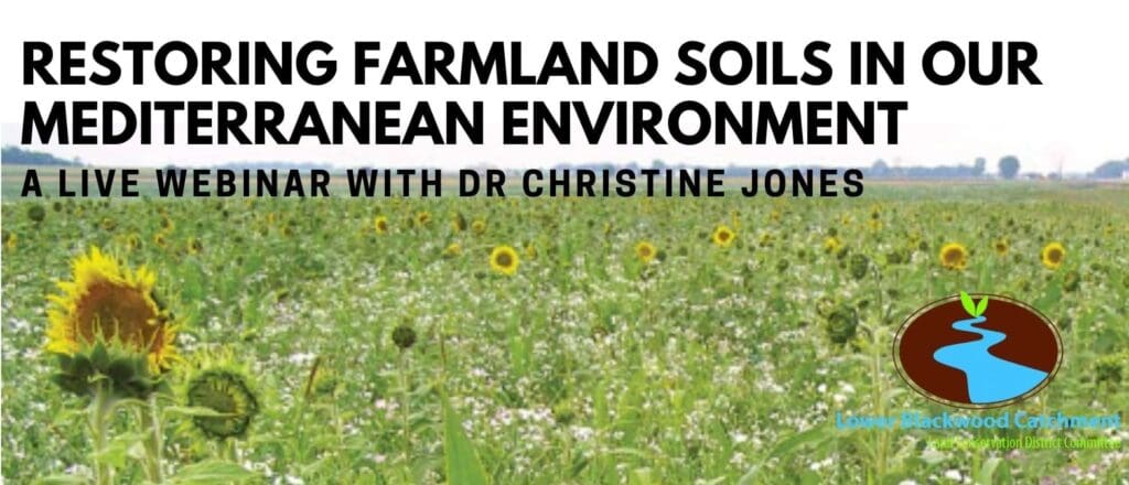 Webinar – Restoring Farmland Soils in our Mediterranean Environment